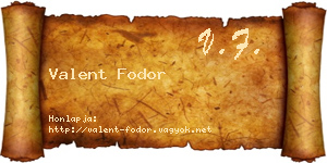 Valent Fodor névjegykártya